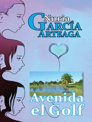 cover image of Avenida El Golf